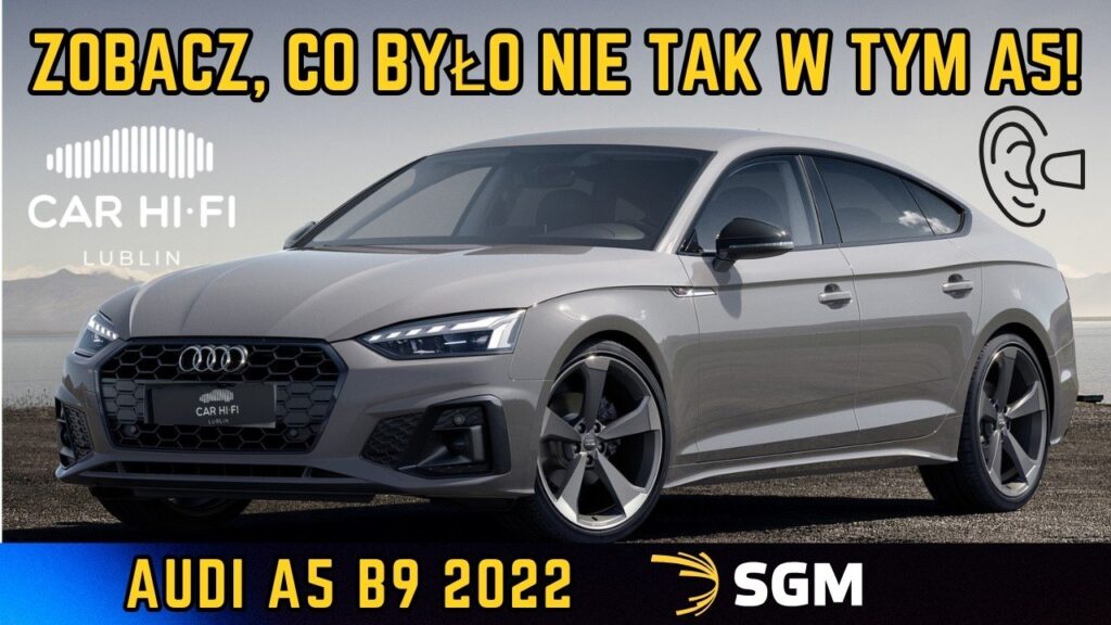 Audi A5 2022 – wyciszenie auta | Hałas z tylnej kanapy, poprawa komfortu | Car Hi‑Fi Lublin (Live)