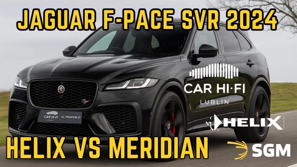 Jaguar F‑Pace SVR 2024 – Kompletny upgrade audio HELIX | 575KM i brzmienie godne V8!