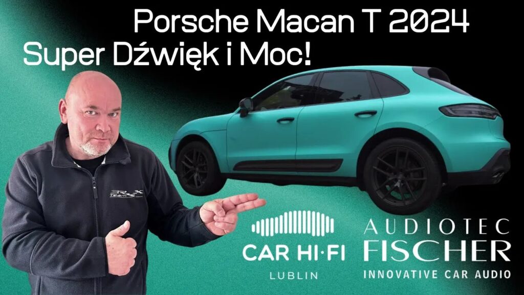 Porsche Macan T 2024 – Profesjonalny upgrade audio z niesamowitą dynamiką! | Efekt, którego nie było