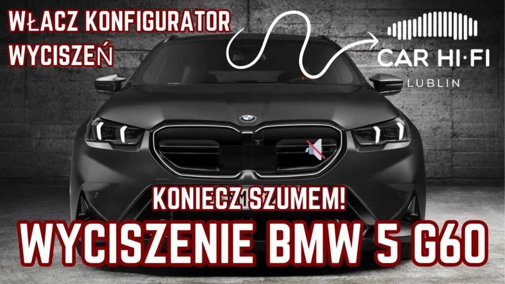 Wyciszenie BMW G60 5 | Eliminacja Szumu i Komfort Jazdy