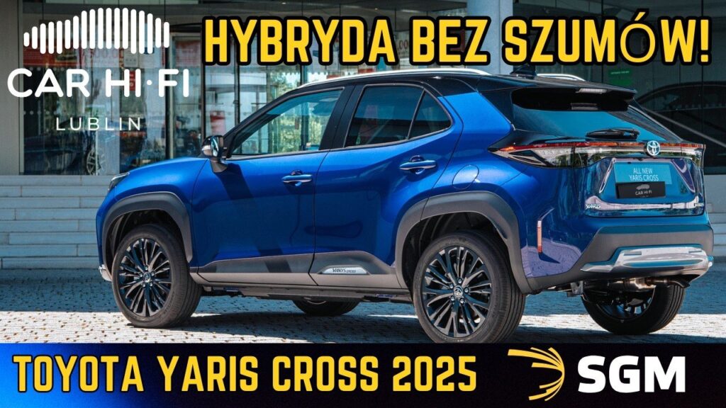 Yaris Cross Hybrid – koniec hałasu od kół! Kompletny pakiet wyciszenia